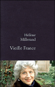 Vieille France&nbsp;-&nbsp;Hélène Millerand