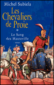 Les chevaliers de proie
