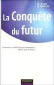 La conquête du futur&nbsp;-&nbsp;Gary Hamel, C.K. Prahalad