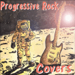 Pop Rock&nbsp;-&nbsp;Progressive rock covers