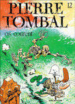 Pierre Tombal, T12&nbsp;-&nbsp;Marc Hardy, Raoul Cauvin