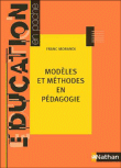 Modèles et méthodes en pédagogie&nbsp;-&nbsp;Franc Morandi