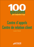 Centre d'appels, centre de relation client