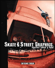 Skate et street graphics&nbsp;-&nbsp;Jean-Michel Glasman