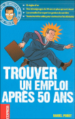 Travailler après cinquante ans&nbsp;-&nbsp;Daniel Porot
