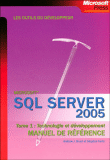SQL Server 2005 manuel de référence&nbsp;-&nbsp;Andrew J. Burst, S. Forte