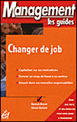Changer de job&nbsp;-&nbsp;Gérard Rodach, Hannah Besser