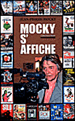 Mocky s'affiche&nbsp;-&nbsp;Jean-Pierre Mocky