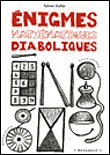 Enigmes mathématiques diaboliques&nbsp;-&nbsp;Sylvain Lhullier