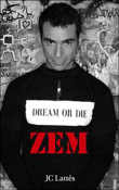 Entre l'enfer et la musique&nbsp;-&nbsp;Zem