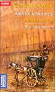 Two adventures of Sherlock Holmes&nbsp;-&nbsp;Arthur Conan Doyle