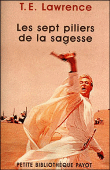 Les sept piliers de la sagesse&nbsp;-&nbsp;Thomas Edward Lawrence