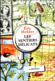 Les sentiers délicats&nbsp;-&nbsp;Eric Holder
