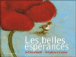 Les belles espérances&nbsp;-&nbsp;Jo Hoestlandt, Delphine Grenier