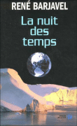 La nuit des temps&nbsp;-&nbsp;René Barjavel