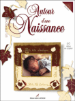 Autour d'une naissance