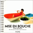 Mise en bouche&nbsp;-&nbsp;Annick Jeanmairet