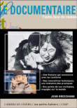 Le documentaire&nbsp;-&nbsp;Jean Breschand