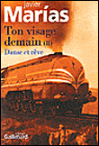 Ton visage demain&nbsp;-&nbsp;Javier Marias