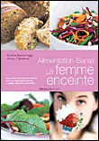Nourriture, santé de la femme enceinte