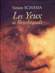 Les yeux de Rembrandt&nbsp;-&nbsp;Simon Schama