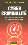 Cybercriminalité&nbsp;-&nbsp;Eric Filiol, Philippe Richard
