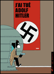 J'ai tué Adolph Hitler&nbsp;-&nbsp;Jason