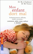 Mon enfant dort mal&nbsp;-&nbsp;Marie-Josèphe Challamel, Marie Thirion