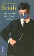J'ai oublié de vous dire&nbsp;-&nbsp;Jean-Claude Brialy