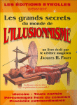 Les grands secrets de l'illusionnisme&nbsp;-&nbsp;Jacques H. Paget