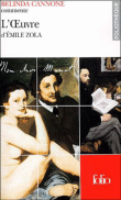 Belinda Cannone présente L'Oeuvre de Zola&nbsp;-&nbsp;Belinda Cannone