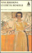 Le livre du bonheur&nbsp;-&nbsp;Nina Berberova
