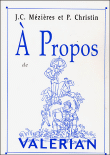 A propos de Val�rian