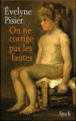 On ne corrige pas les fautes&nbsp;-&nbsp;Evelyne Pisier