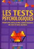 Tests psychologiques pour une meilleure connaissance de soi