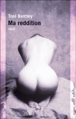 Ma réddition&nbsp;-&nbsp;Toni Bentley