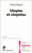 Utopies et utopistes&nbsp;-&nbsp;Thierry Paquot