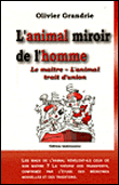 L'animal miroir de l'homme