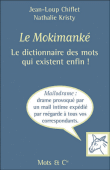 Le mokimanké&nbsp;-&nbsp;Jean-Loup Chiflet, Nathalie Kristy
