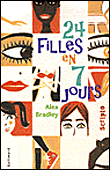 24 filles en 7 jours&nbsp;-&nbsp;Alex Bradley