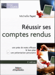 Savoir rédiger un compte rendu&nbsp;-&nbsp;Michelle Fayet