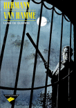 Lune de guerre&nbsp;-&nbsp;Hermann, Jean Van Hamme