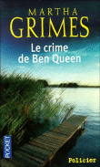 Le crime de Ben Queen&nbsp;-&nbsp;Martha Grimes