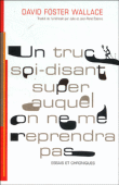 Un truc soi-disant super auquel on ne me reprendra pas