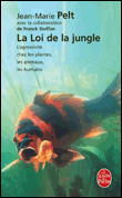La loi de la jungle&nbsp;-&nbsp;Jean-Marie Pelt