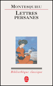 Lettres persanes&nbsp;-&nbsp;Charles-Louis de Secondat Montesquieu
