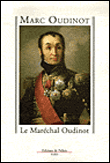 Le maréchal Oudinot&nbsp;-&nbsp;M. Oudinot