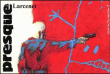 Presque&nbsp;-&nbsp;Manu Larcenet