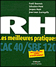 RH les meilleures pratiques des entreprises du CAC 40