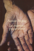 Le marteau pique-coeur&nbsp;-&nbsp;Azouz Begag